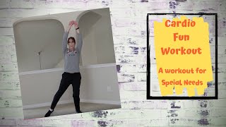 Cardio Workout for Special Needs. Seated or standing