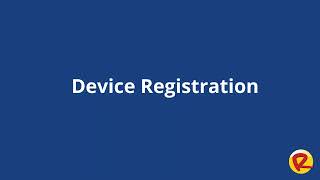 Device Registration