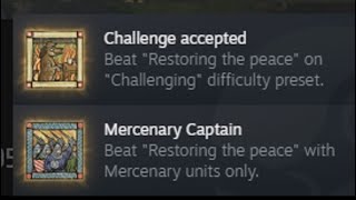 Manor lords Challenge accepted and Mercenary Captain achievement guide