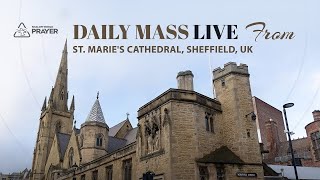 Daily Holy Mass Live | Monday February 03, 2025 | St. Marie's Cathedral, Sheffield, UK