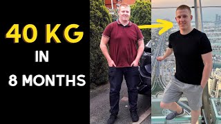 How He Lost 40KG in 8 Months