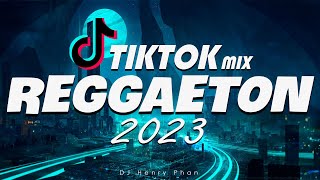 TIKTOK REGGAETON MIX 2023 - LATINO MIX 2023 LO MAS NUEVO - MIX CANCIONES TIKTOK REGGAETON 2023