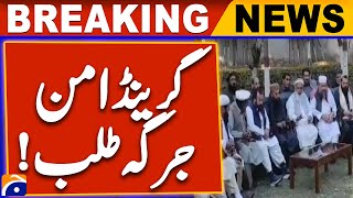 Parachinar Grand Jirga: Latest Updates on Tribal Conflict Resolution | Breaking News | Geo News