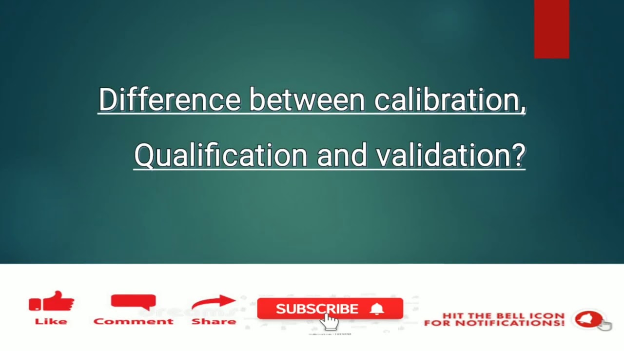 Difference Between Calibration And Validation