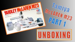 Tamiya McLaren M23 1:12 Scale Unboxing