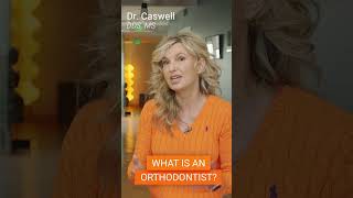 What is an Orthodontist?