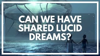 Is Shared Dreaming Possible?