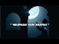 WASPADAI HARI ARAFAH - Motivasi Video