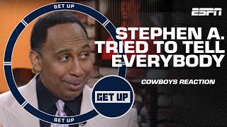 I tried to tell everybody! 🤣 Stephen A. is ready to troll the Cowboys | Get Up