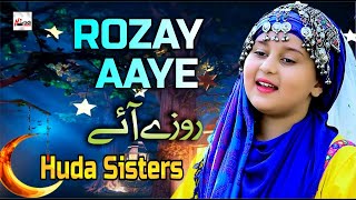 2021 Ramadan Special Nasheed | Rozey Aaye | Huda Sisters | New BestNaat Sharif - Tip Top