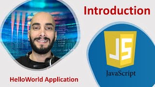 Learn JavaScript Course Beginner, Introduction, Hello world application Video #1 #javascript