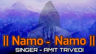 || Namo Namo || Kedarnath | Amit Trivedi | Indian Beats | Shiva Special Song