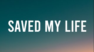 Andy Grammer \u0026 R3HAB - Saved My Life (Lyrics)