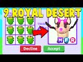 I traded 9 ROYAL DESERT EGGS in Adopt Me!