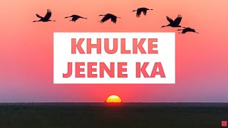Khulke Jeene Ka Lyrics [Rom/Eng] | Dil Bechara | Sushant (SSR) | AR Rahman | Arijit S + Shashaa T