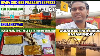 18464 Prashanti Express 1st AC | KSR Bengaluru City To Bhubaneswar | #subscribe @AKworld1420