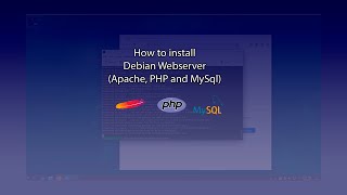 How to install Debian Web Server Apache, MySQL and PHP