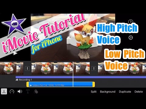 iMovie for iPhone Tutorial - High Pitch Squeaky Voice and Low Pitch Voice iMovie for iPhone Tutorial - High Pitch Squeaky Voice and Low Pitch Voice
