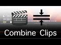 How To Combine Clips in Final Cut Pro