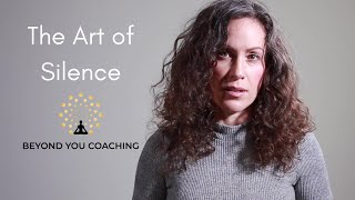 The Art of Silence - Why Not Talking & Sharing Is Such A Powerful Spiritual Practice!