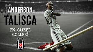 Anderson Talisca Beşiktaş'ta Attığı En Güzel Goller | Top 24