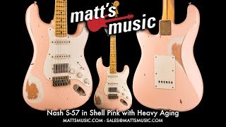 Matt's Music - Nash S-57 in Shell Pink w/ Heavy Aging - Kendrick Fielder