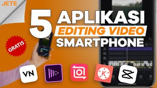 5 Aplikasi Edit Video HP Gratis Bikin Konten Jadi Lebih Mudah | Sekilas JETE