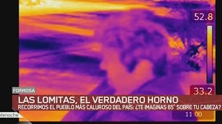 Las lomitas: el verdadero horno