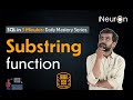 Substring Function in SQL | SQL Tutorial