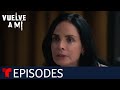 Vuelve a Mí | Episode 2 | Telemundo English