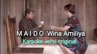 MAIDO original Karaoke - Wina Amiliya