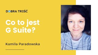 Co to jest G Suite? Wirtualne biuro w małej firmie