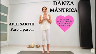 Aprende la danza Adhi Sakthi paso a paso