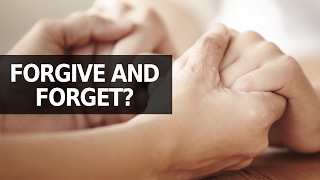 Forgive, But Don't Forget - Dr. Frank Fincham (2/4)