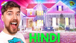 I Put 1,000,000,000 Christmas Lights On A House (World Record) | MrBeast Hindi