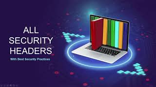 Mastering All Web Application Security Headers