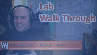 IST256 Learn Python Lab 02 Walk Through