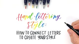 Hand Lettering Style: How to connect letters to create your style