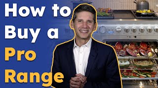 How to Buy a Professional Range: The Ultimate Guide