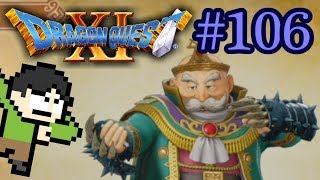 【実況】ロトの伝説再び！？ドラゴンクエスト11をツッコミ実況Part106