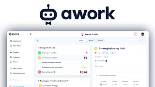 Wie funktioniert awork? (Tutorial): Einfach Aufgaben, Projekte \u0026  Zeiten verwalten \u0026 planen