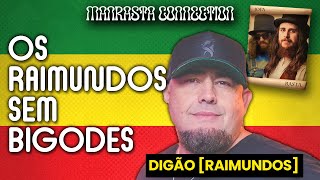 MANRASTA CONNECTION #032 (c. DIGÃO dos RAIMUNDOS)