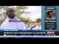 COVID-19 | Apostolic sect encouraged to vaccinate