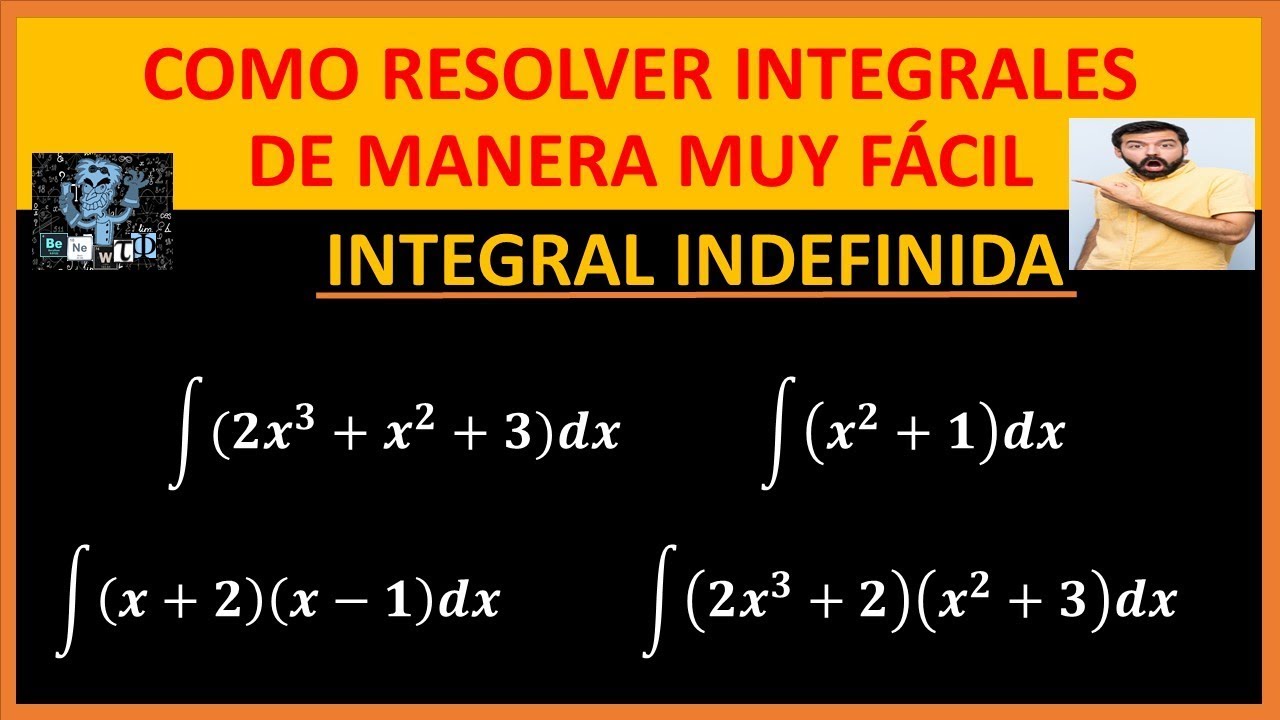 INTEGRALES INDEFINIDAS-(DESDE CERO¡¡¡)-CLASE #1| PASO A PASO - YouTube