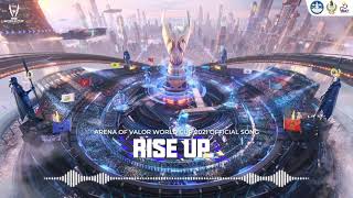 AWC 2021 | Soundtrack: RISE UP - Arena of Valor