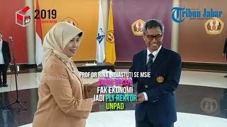 Menristekdikti Tunjuk Guru Besar Fakultas Ekonomi Rina Indiastuti jadi Plt Rektor Unpad