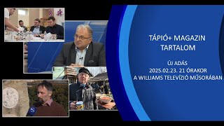 TÁPIÓ+ magazin XII. évf. 4. adás tartalma