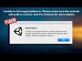 Android build CommandInvokationFailure Unable to list target platforms  Please make sure the android