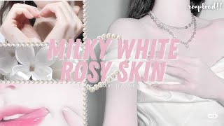 milky white rosy skin | raemi | reupload!!