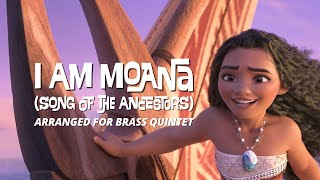 I Am Moana (Song of the Ancestors) – Brass Quintet Arrangement